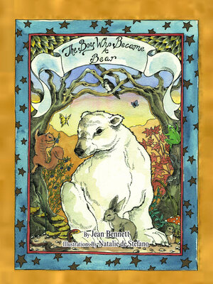 cover image of The Boy Who Became a Bear